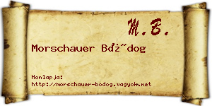 Morschauer Bódog névjegykártya